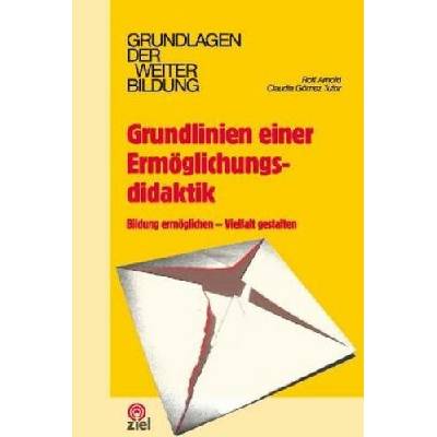Grundlinien einer Ermglichungsdidaktik Gmez Tutor ClaudiaPaperback