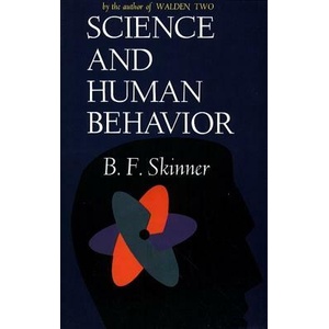 Science and Human Behaviour | BF Skinner (ISBN: 9780029290408)