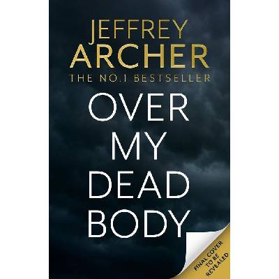 Over my dead Body - Jeffrey Archer