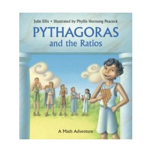 Pythagoras and the Ratios | Julie Ellis (ISBN: 9781570917769)
