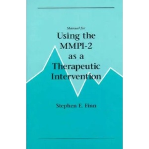 Manual for Using the MMPI-2 as a Therapeutic Intervention | Stephen E. Finn (1996)