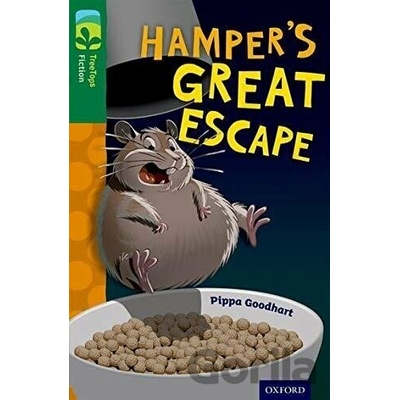 Oxford Reading Tree Treetops Fiction: Level 12: Hamper's Great EscapeGoodhart Pippa