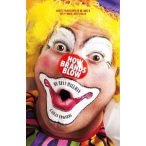 How Brands Blow | Ryan Wallman, Giles Edwards (2023)
