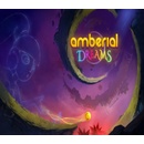 Amberial Dreams