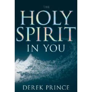 Holy Spirit in You (Enlarged/Expanded) | Derek Prince (ISBN: 9781641231138)