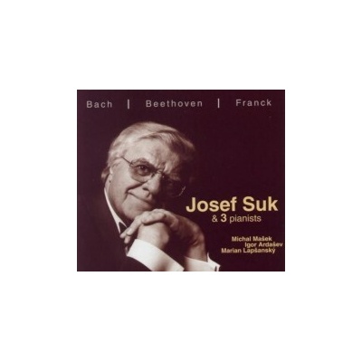 Suk Josef - Suk a 3 klavíristé CD