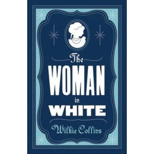 Woman in White | Wilkie Collins (2016)
