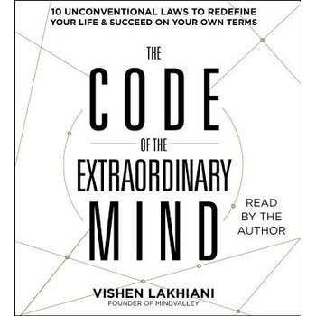 The Code of the Extraordinary Mind Lakhiani Vishen