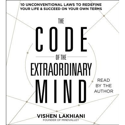 The Code of the Extraordinary Mind Lakhiani Vishen