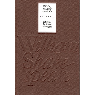 Othello, benátský mouřenín/ Othello, the Moor of Venice - William Shakespeare