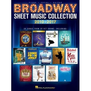 Broadway Sheet Music Collection: 2010-2017 | Hal Leonard Corp (ISBN: 9781540004185)