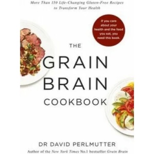 Grain Brain Cookbook | David Perlmutter (2014)