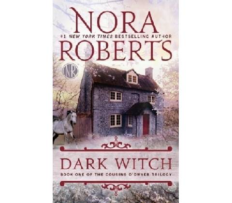 Dark Witch - Roberts, Nora