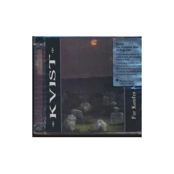 KVIST: FOR KUNSTEN MAA CD
