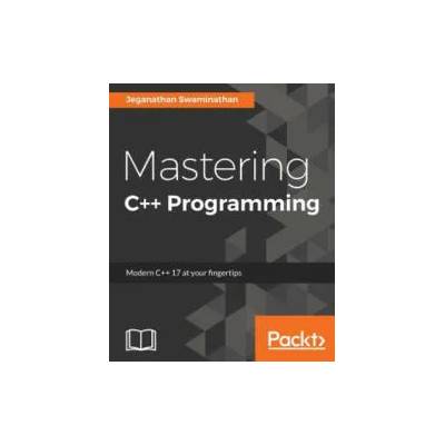 Mastering C++ Programming | Jeganathan Swaminathan