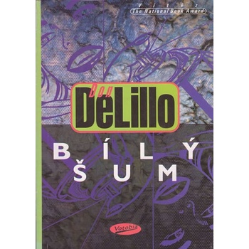 Bílý šum Don De Lillo