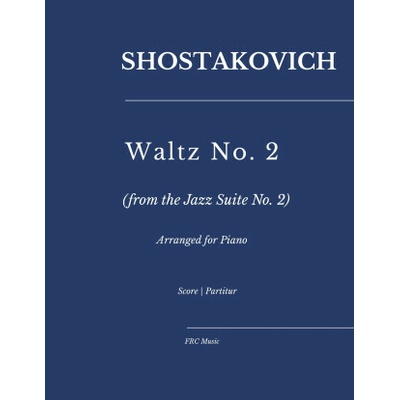Shostakovich - Waltz No. 2