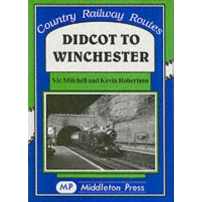 Didcot to Winchester Mitchell Vic