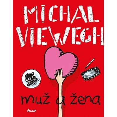 Muž a žena - Michal Viewegh