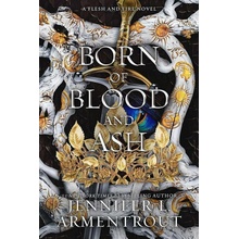 Born of Blood and Ash