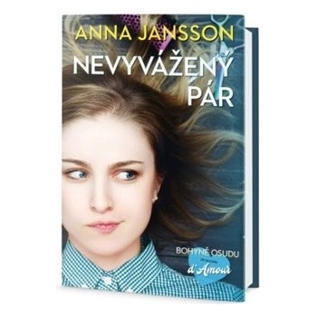 Nevyvážený pár - Anna Jansson