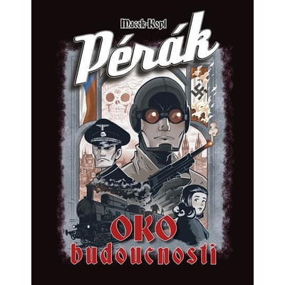 Pérák Oko budoucnosti