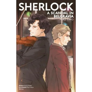 Sherlock: A Scandal in Belgravia Part 2 (ISBN: 9781785865497)