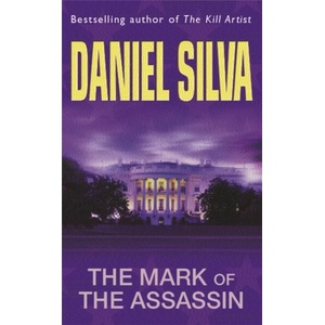 Mark Of The Assassin (ISBN: 9780752826103)
