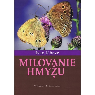 Milovanie hmyzu