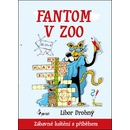 Fantom v zoo