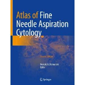 Atlas of Fine Needle Aspiration Cytology | Henryk A. Domanski (2018)
