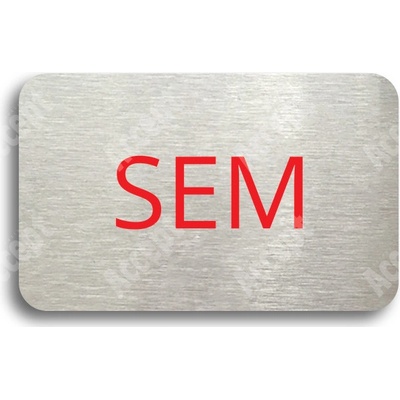 ACCEPT Tabulka SEM - TAM - typ 21 (80 x 50 mm) - stříbrná tabulka - barevný tisk bez rámečku