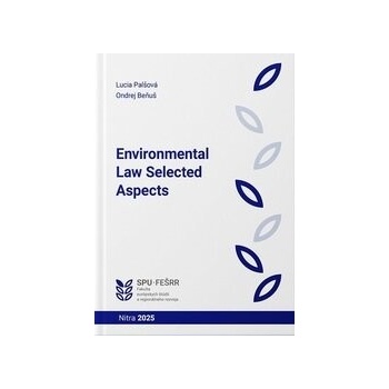 Environmental Law Selected Aspects