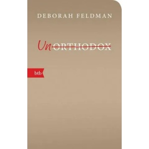 Unorthodox | Deborah Feldman, Christian Ruzicska (ISBN: 9783442719051)