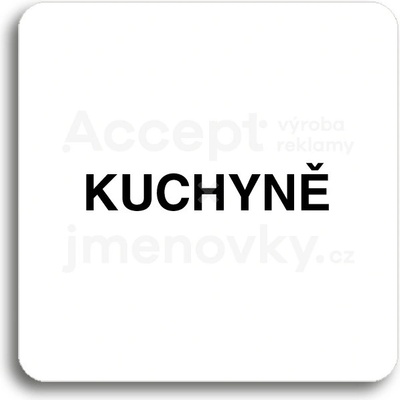 ACCEPT Piktogram kuchyně - bílá tabulka - černý tisk bez rámečku