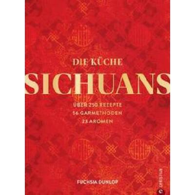 Die Küche Sichuans | Helmut Ertl