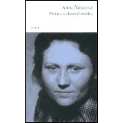 Pokus o skoročlověka - Anna Šabatová
