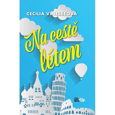 Na cestě létem - Cecilia Vinesse