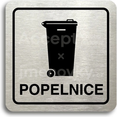 ACCEPT Piktogram popelnice IV - stříbrná tabulka - černý tisk
