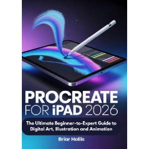 PROCREATE FOR IPAD 2026 | Briar Hollis (2026)