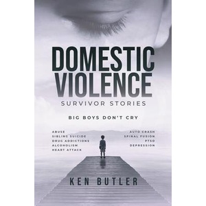 Domestic Violence Survivor's Stories (ISBN: 9798891943124)