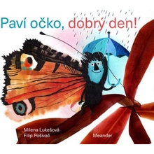 Paví očko, dobrý den!