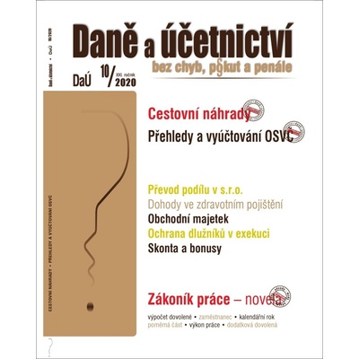 Daně a účetnictví bez chyb, pokut a penále č. 10/2020