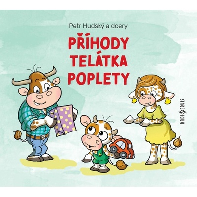 Marika Procházková, Martina Hudečková, Jiří Knot Hudský dcery Příhody telátka poplety-MP3 CD