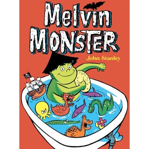 Melvin Monster | Stanley, John (ISBN: 9781770466760)