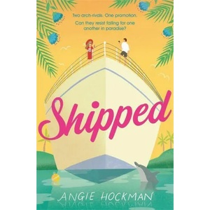 Shipped | Angie Hockman (ISBN: 9781472280664)