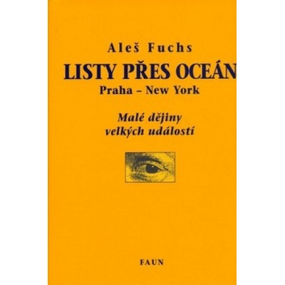 Listy přes oceán - Aleš Fuchs