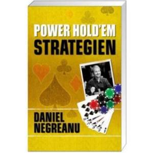 Power Hold'em Strategien | Daniel Negreanu (ISBN: 9783868520163)