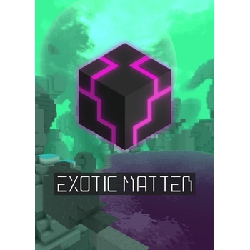 Exotic Matter