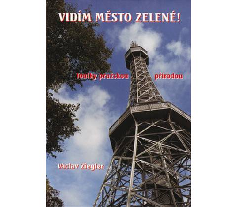 Vidím město zelené!